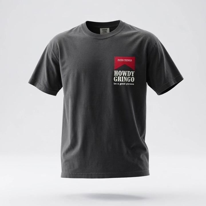 "Howdy Gringo" tee